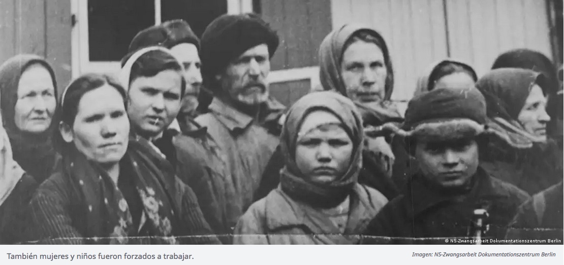 El destino olvidado de los trabajadores forzados del nazismo